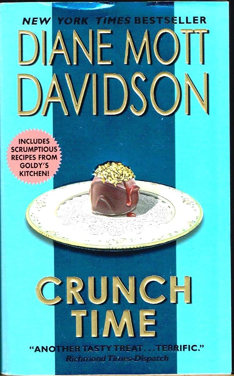 Crunch Time: A Novel of Suspense (Goldy Schulz)