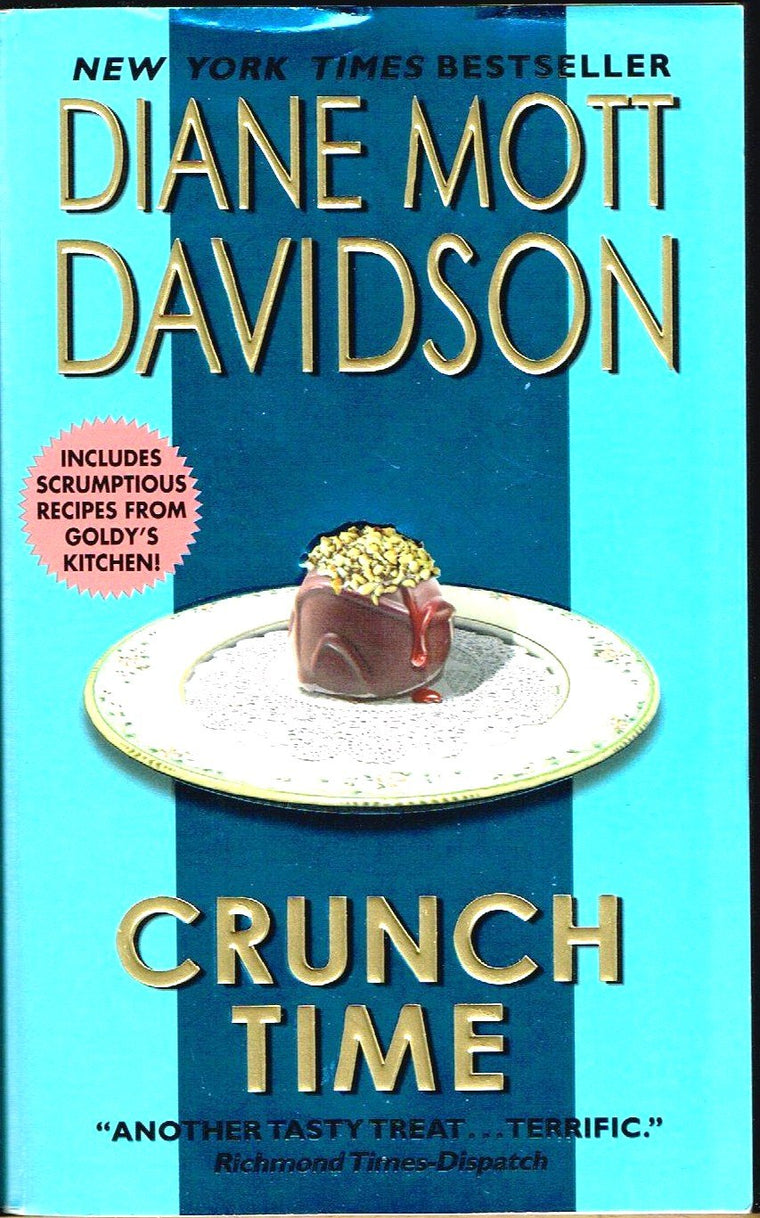 Crunch Time: A Novel of Suspense (Goldy Schulz, 5)