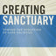 Creating Sanctuary