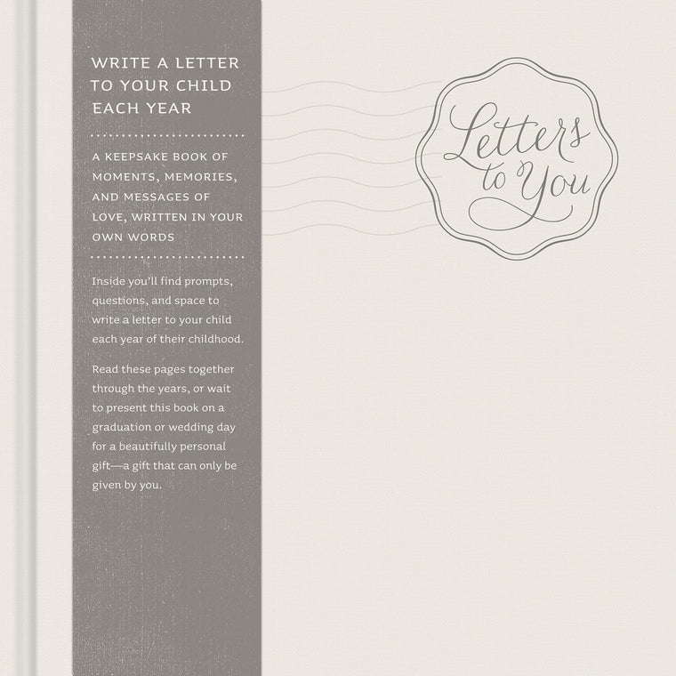 Letters to You - Write a Letter to Your Child Each Year