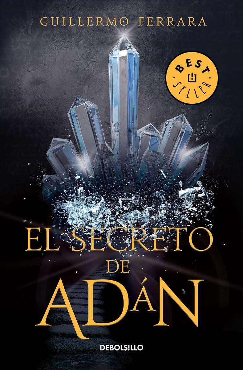 El secreto de Adán / Adan's Secret (Spanish Edition)