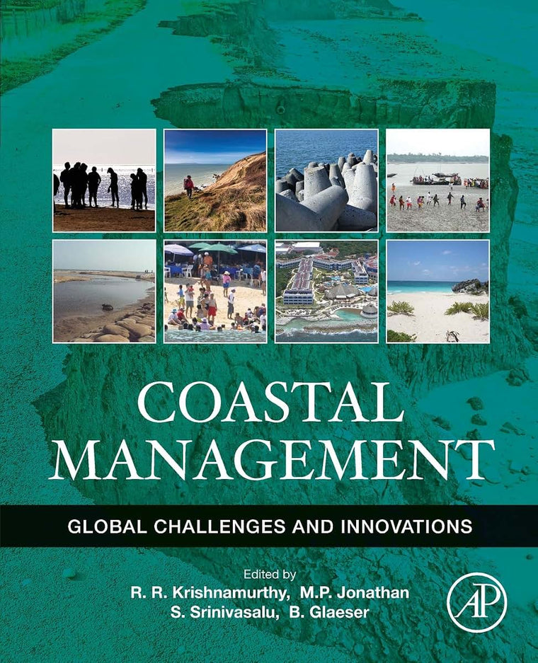 Coastal Management: Global Challenges and Innovations