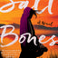 Salt Bones: A Novel