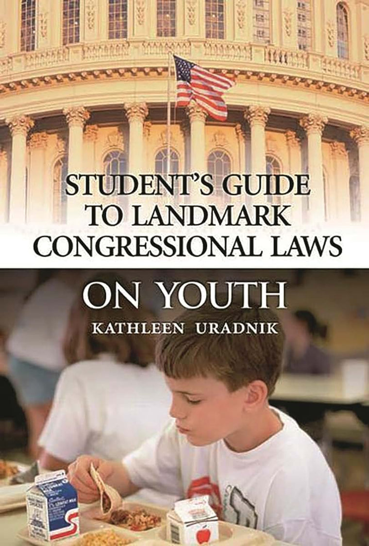 Student's Guide to Landmark Congressional Laws on Youth:
