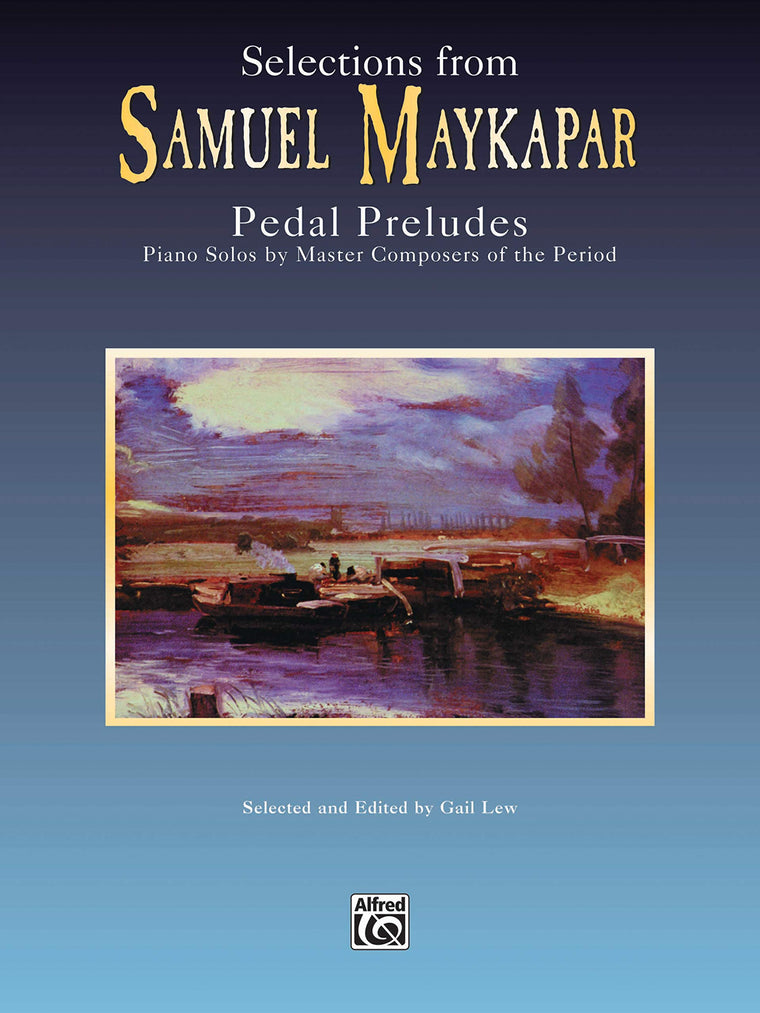 Selections from Pedal Preludes (Belwin Edition: Piano Masters Series)