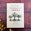 The Hidden Life of Trees: What They Feel, How They Communicate-Discoveries from A Secret World (The Mysteries of Nature, 1)
