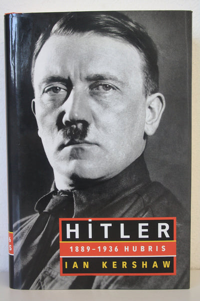 Hitler: 1889-1936 Hubris by Kershaw, Ian