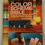 The Color Scheme Bible: Inspirational Palettes for Designing