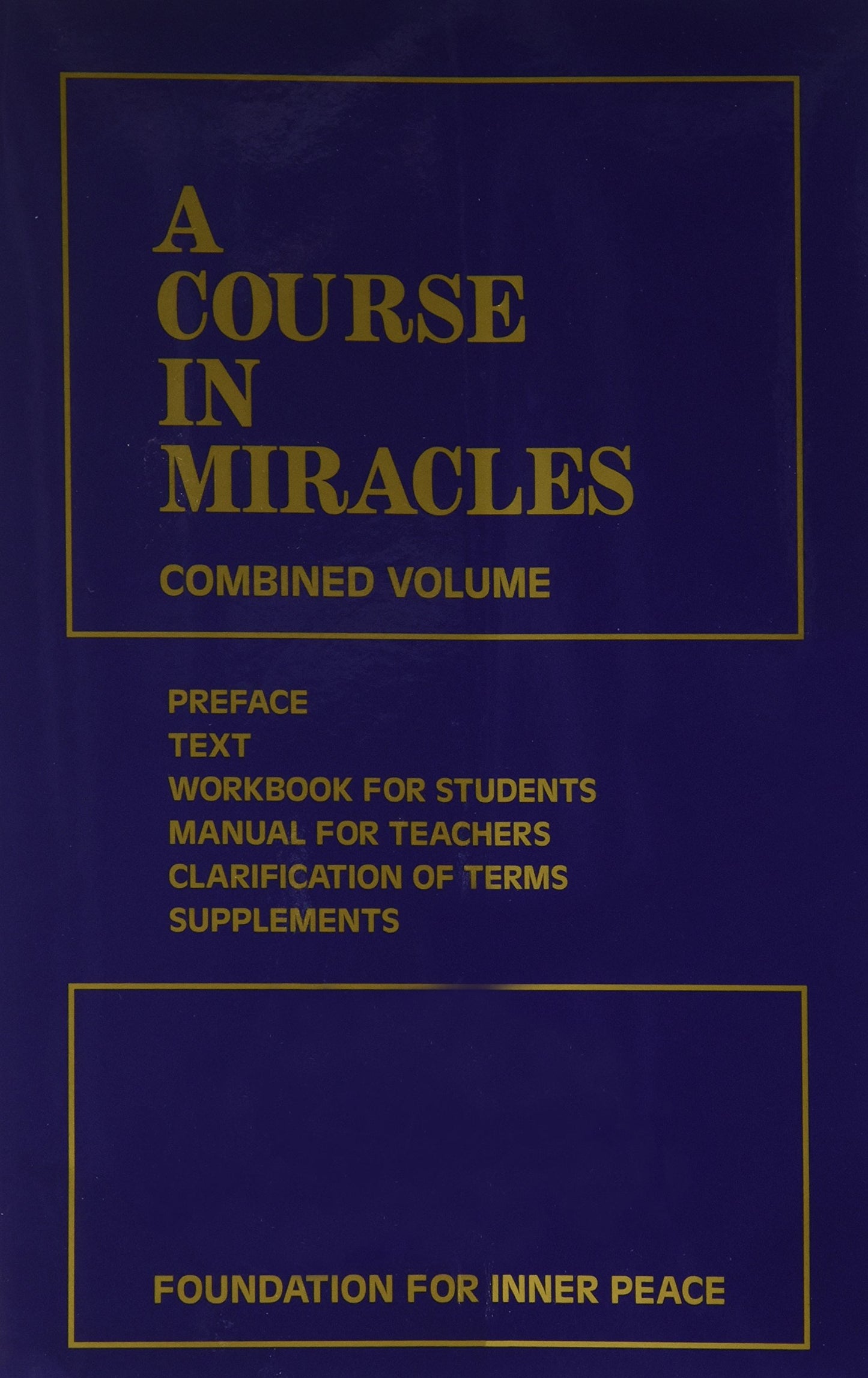 A Course in Miracles: Combined Volume (Vol. 1)