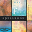 The Way of Four Spellbook: Working Magic with the Elements