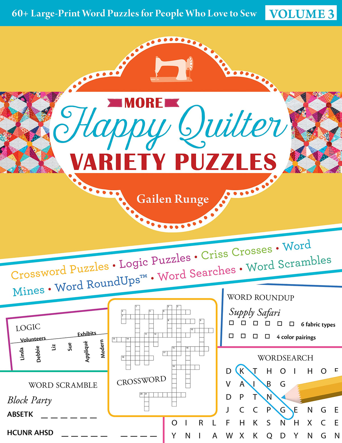 More Happy Quilter Variety Puzzles-Volume 3: 60+ Large-Print Word Puzzles for People Who Love to Sew