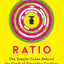Ratio: The Simple Codes Behind the Craft of Everyday Cooking (Ruhlman's Ratios)