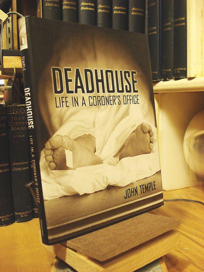 Deadhouse: Life in a Coroners Office