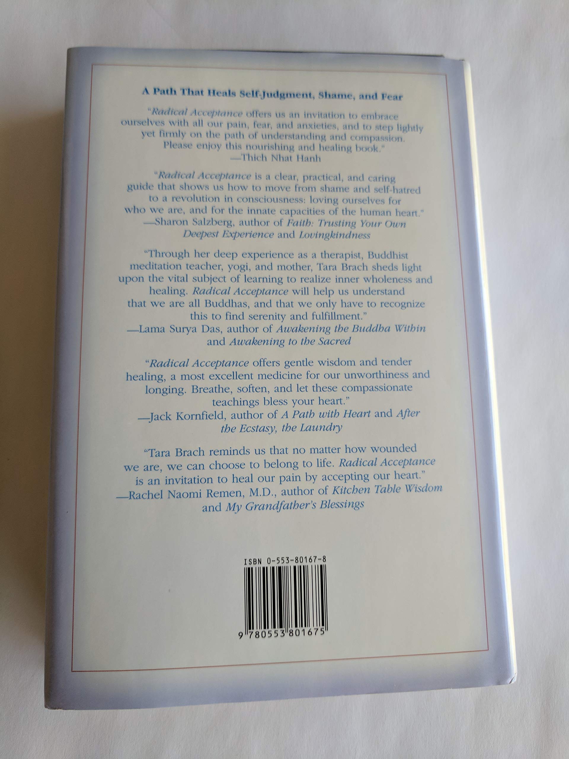 Radical Acceptance: Embracing Your Life with the Heart of a Buddha