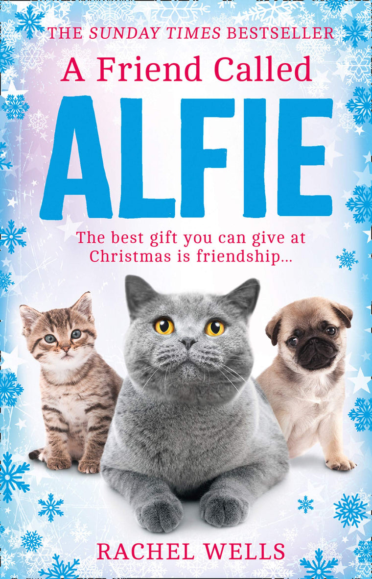 A Friend Called Alfie (Alfie series) (Book 6)