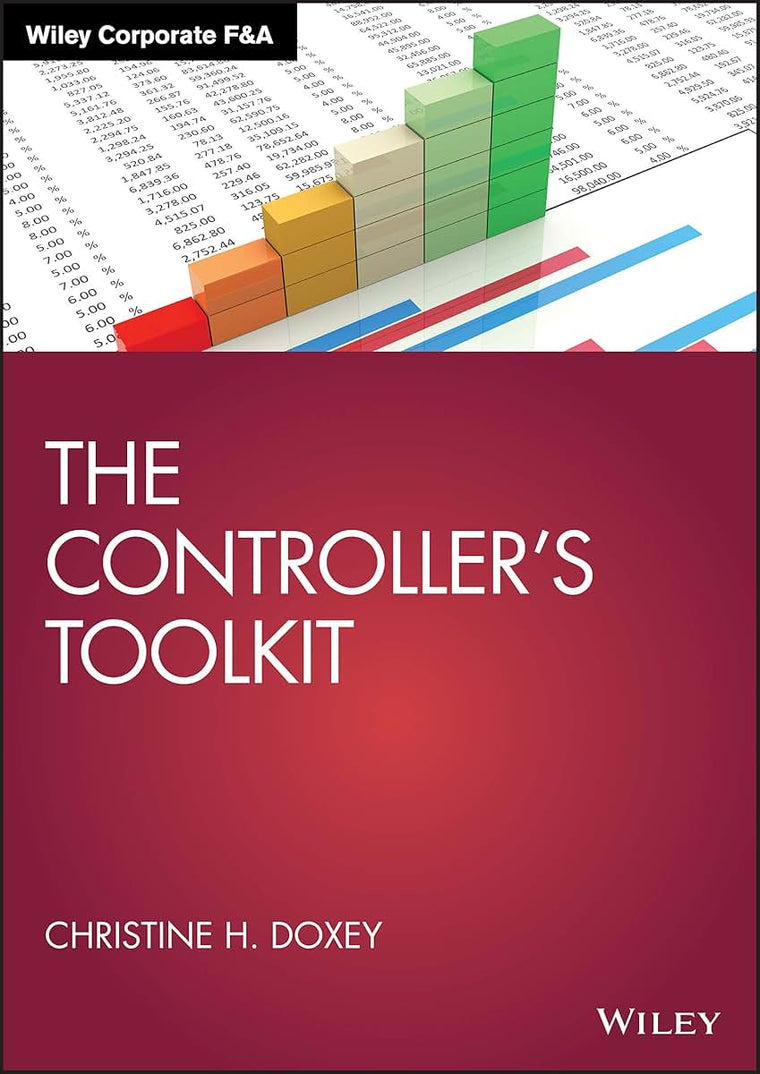 The Controller's Toolkit (Wiley Corporate F&A)