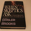 When Skeptics Ask: A Handbook on Christian Evidences