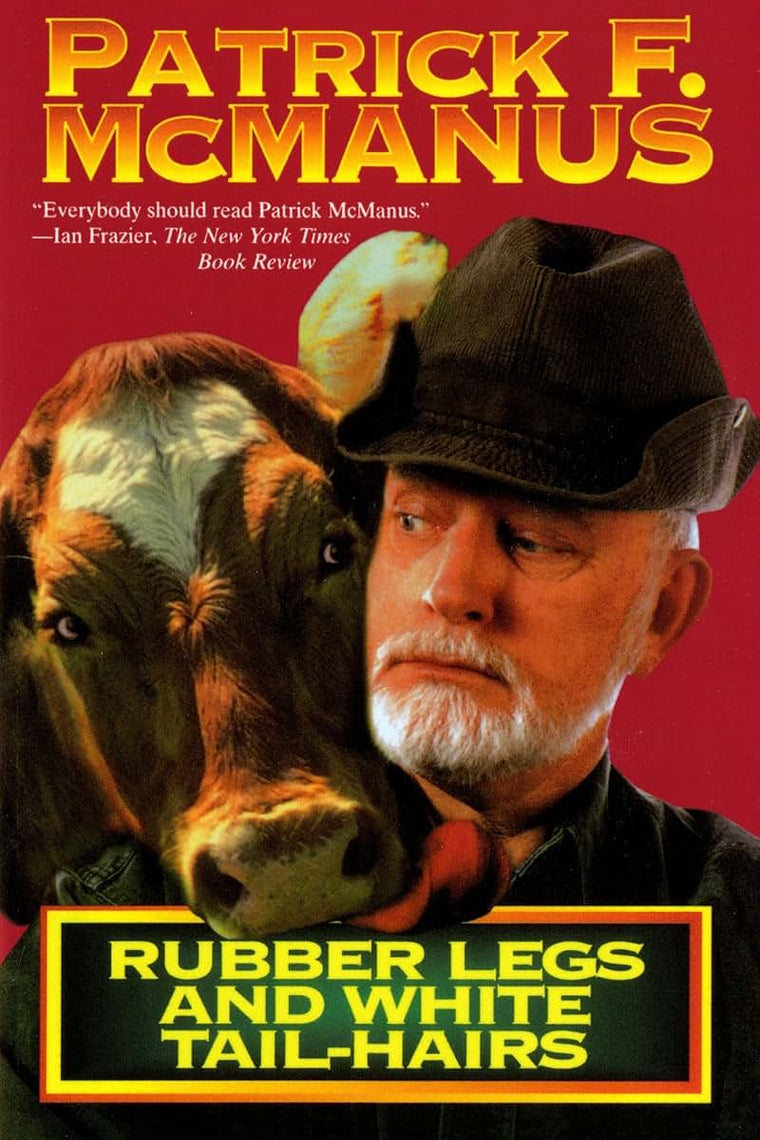 Rubber Legs and White Tail-Hairs (Holt Paperback)