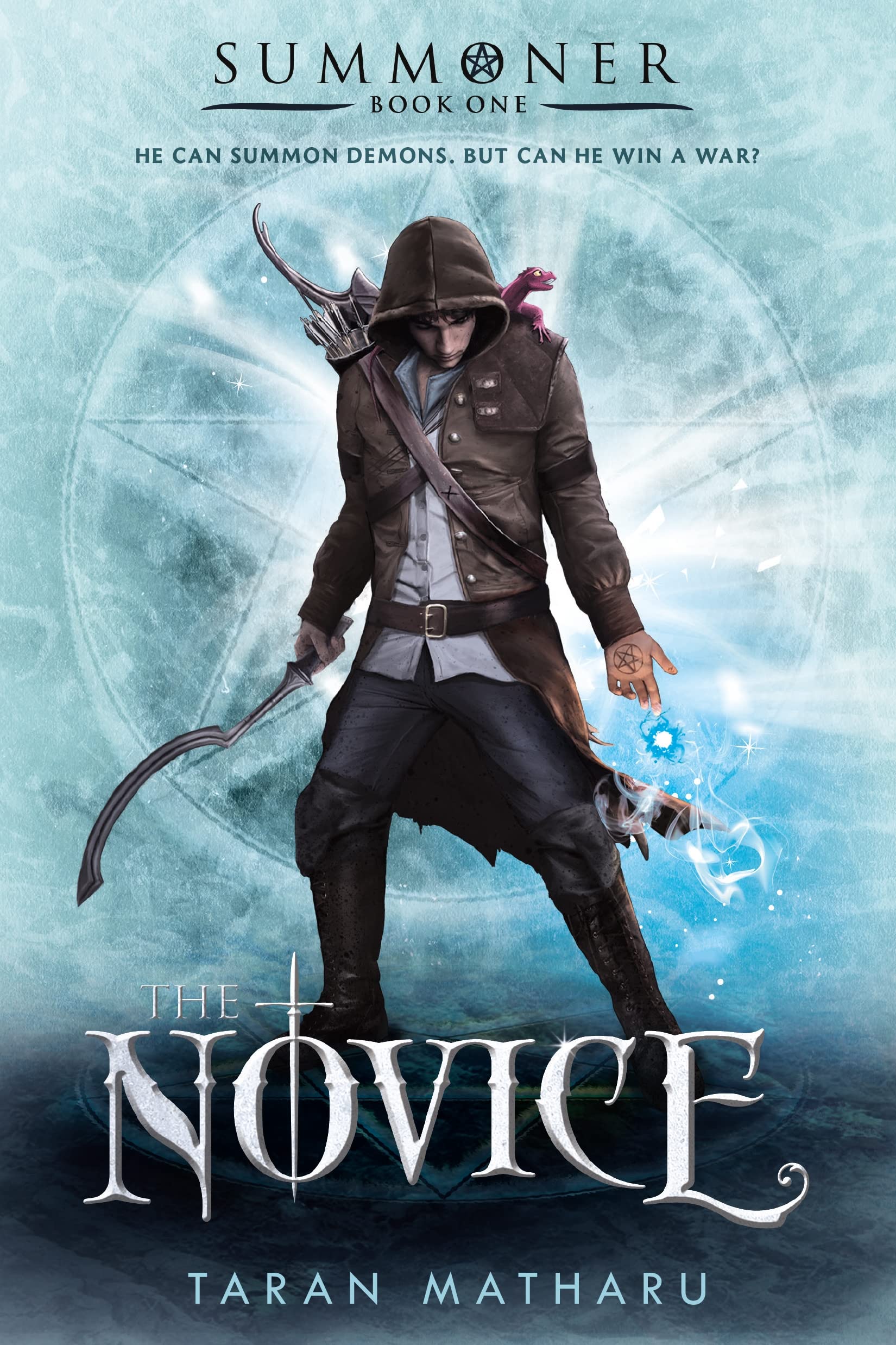 The Novice: Summoner: Book One (The Summoner Trilogy, 1)
