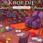 You Better Knot Die (A Crochet Mystery)