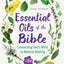 Essential Oils of the Bible: Connecting God's Word to Natura