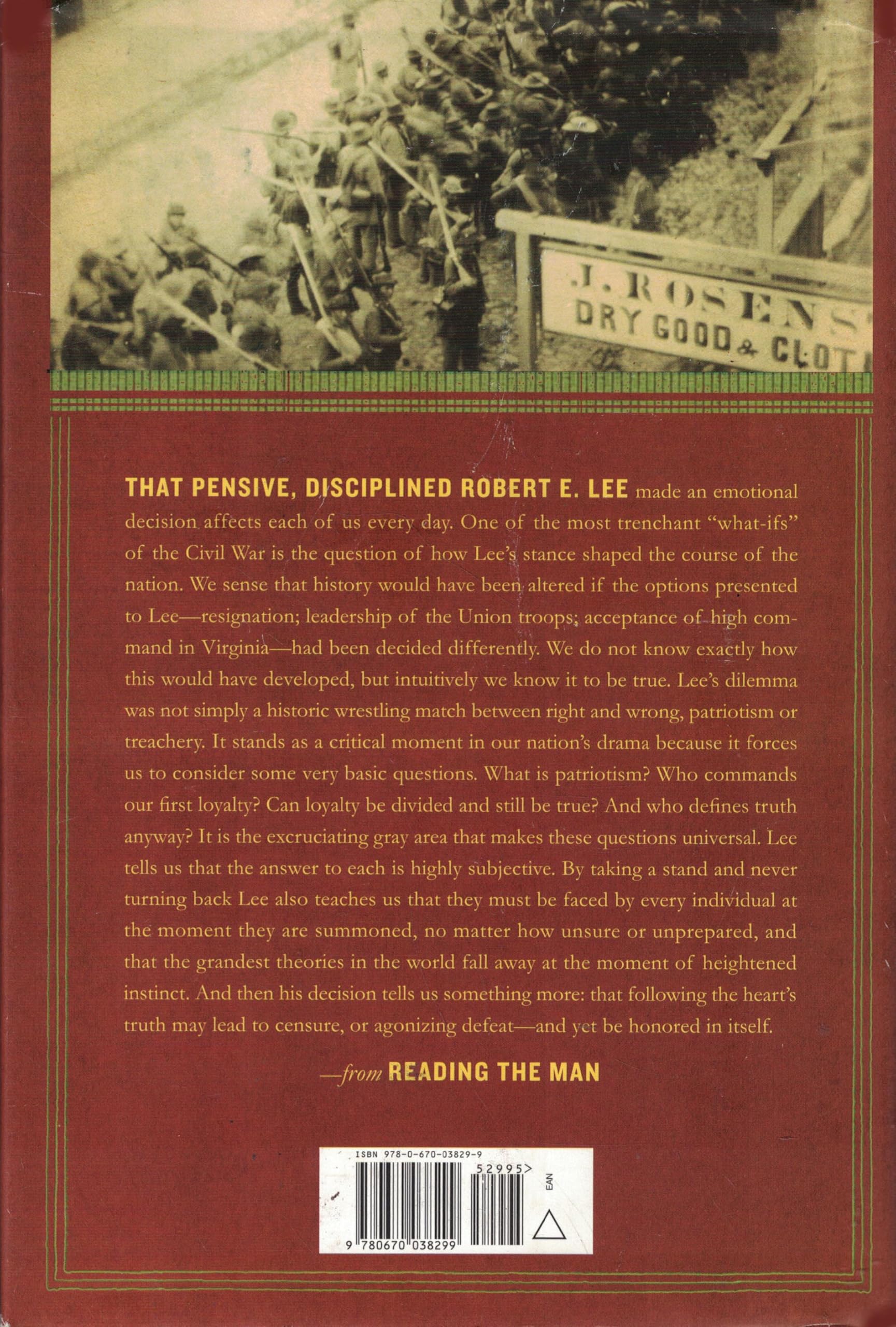 Reading the Man: A Portrait of Robert E. Lee Through His Private Letters