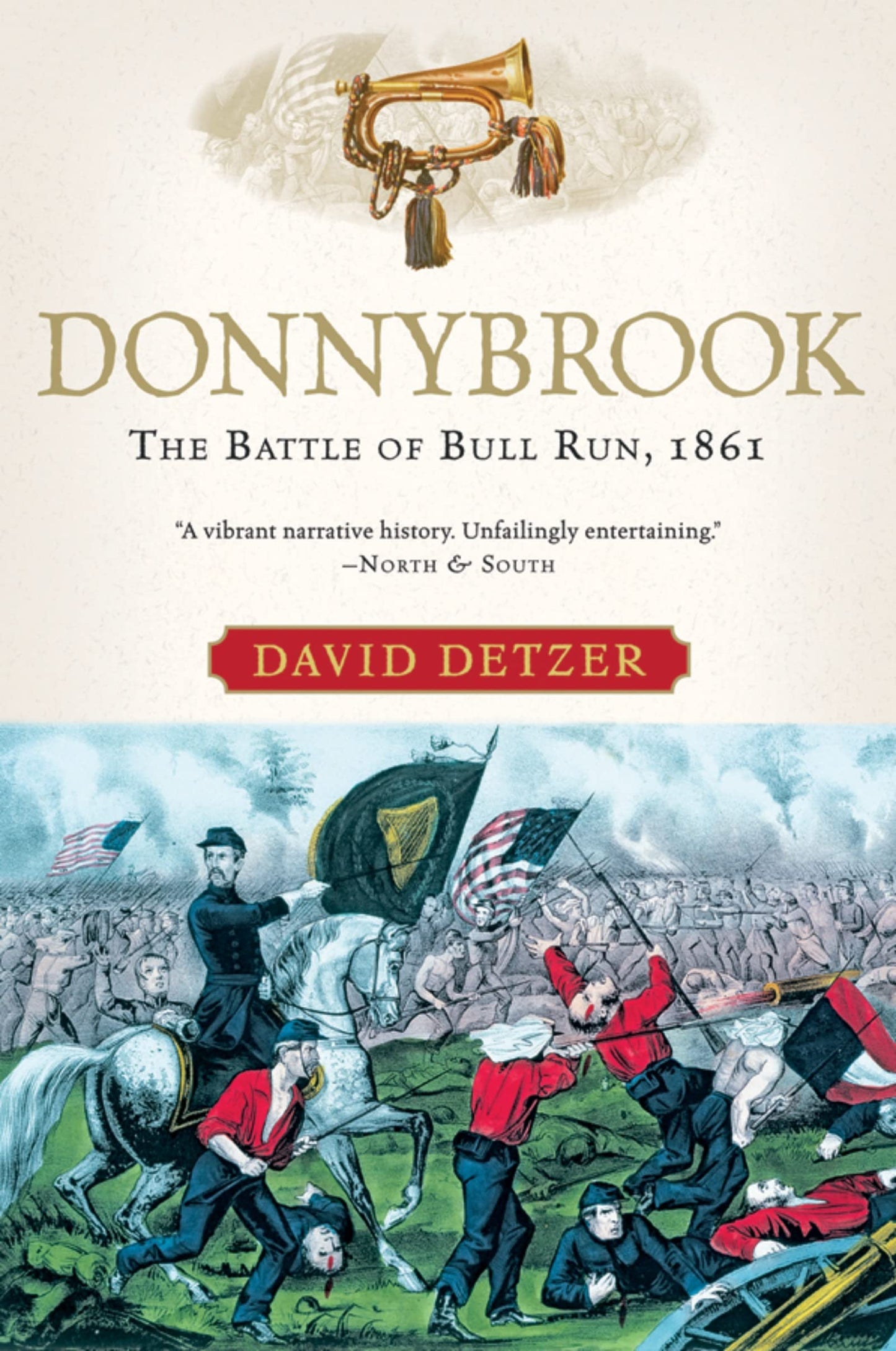 Donnybrook: The Battle of Bull Run, 1861
