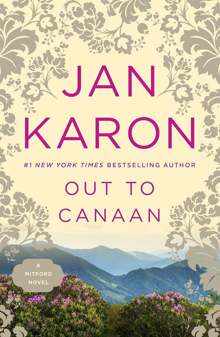 Out to Canaan (Book 4 of the Mitford Years) by Jan Karon