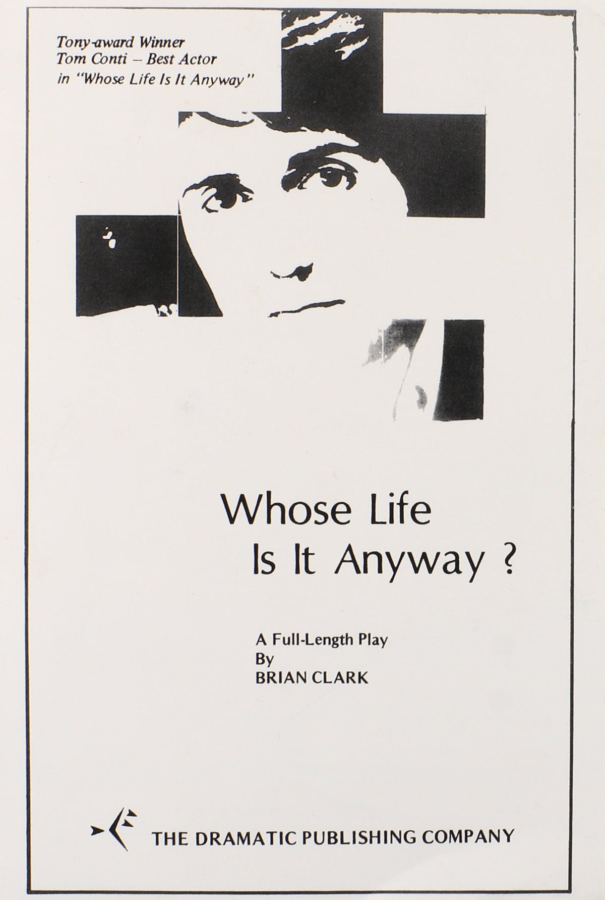 Whose Life Is It Anyway?