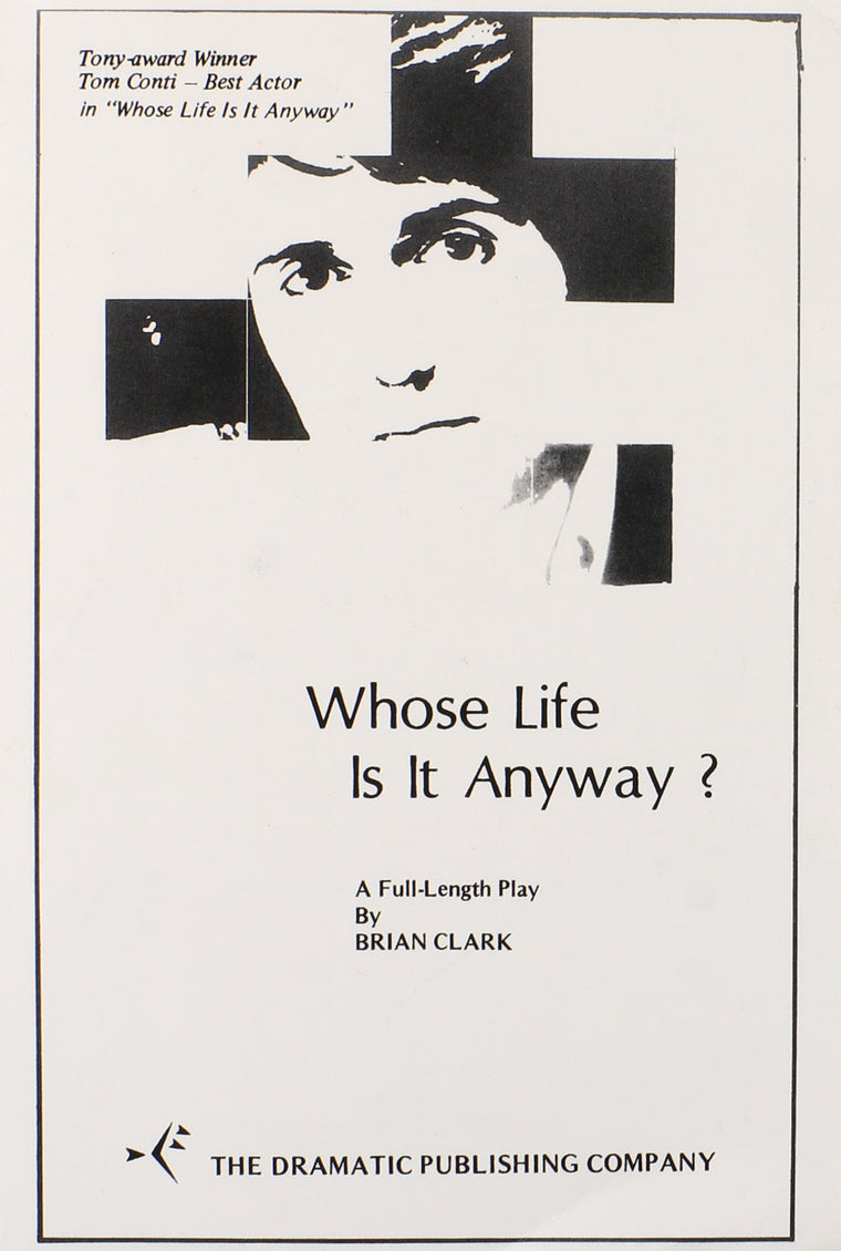 Whose Life Is It Anyway?