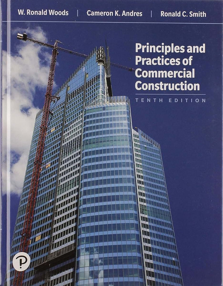 Principles and Practices of Commercial Construction (What's New in Trades & Technology)