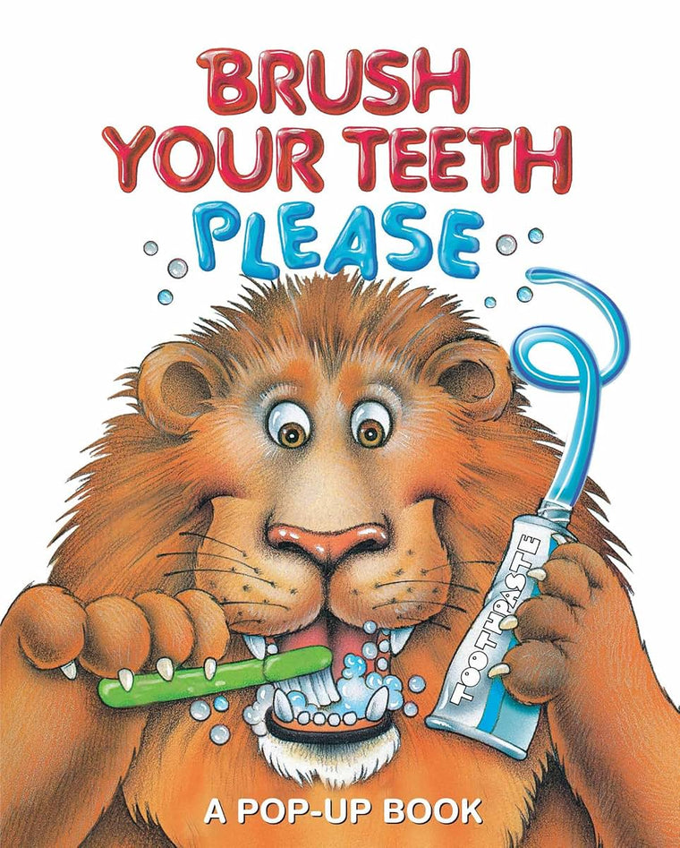 Brush Your Teeth, Please: A Pop-up Book (2) by Pidgeon, Jean