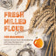 Fresh Milled Flour Cookbook for Beginners: Master Whole Grain Bread Baking with Easy Recipes and Freshly Ground Flour