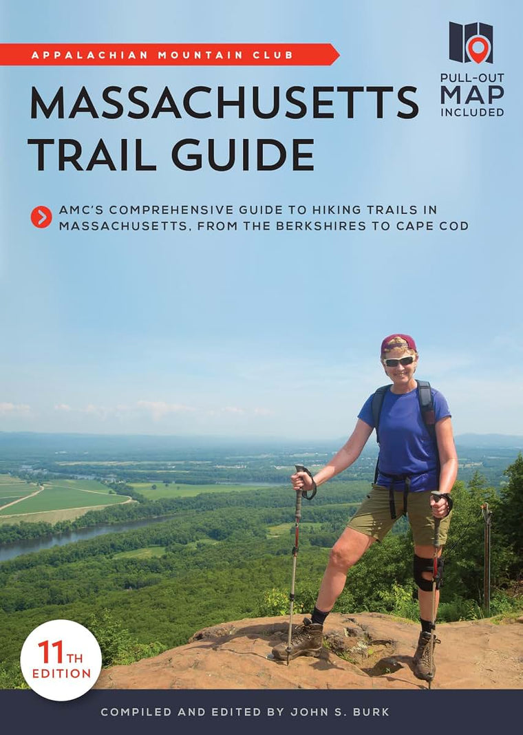 Massachusetts Trail Guide: AMC's Comprehensive Guide to Hiking Trails in Massachusetts, from the Berkshires to Cape Cod (AMC's Best Day Hikes in Central Massachusetts)