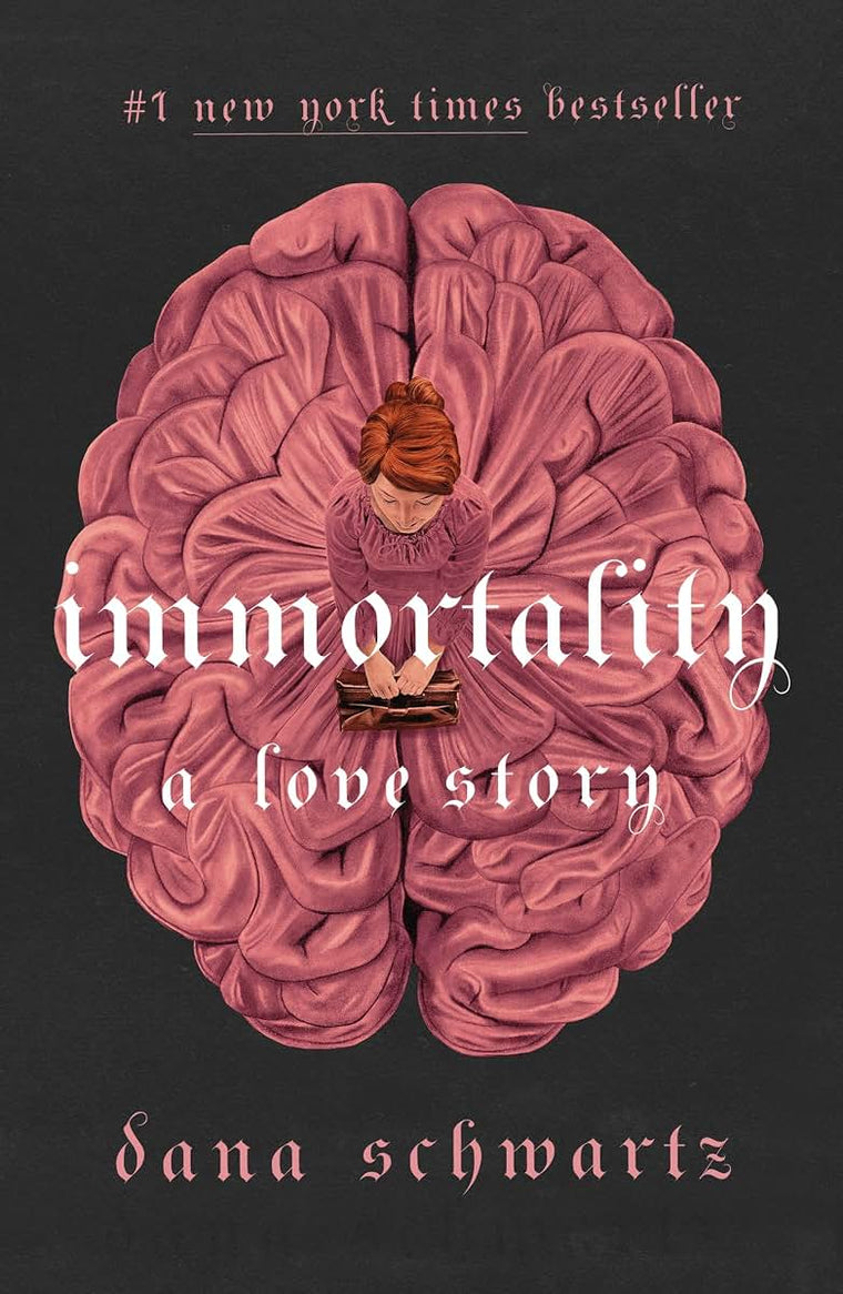 Immortality: A Love Story (The Anatomy Duology, 2)