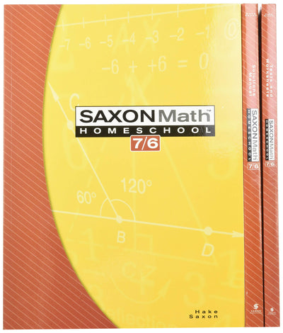 Saxon Math Homeschool: 7/6 (Saxon Math 7/6 Homeschool)