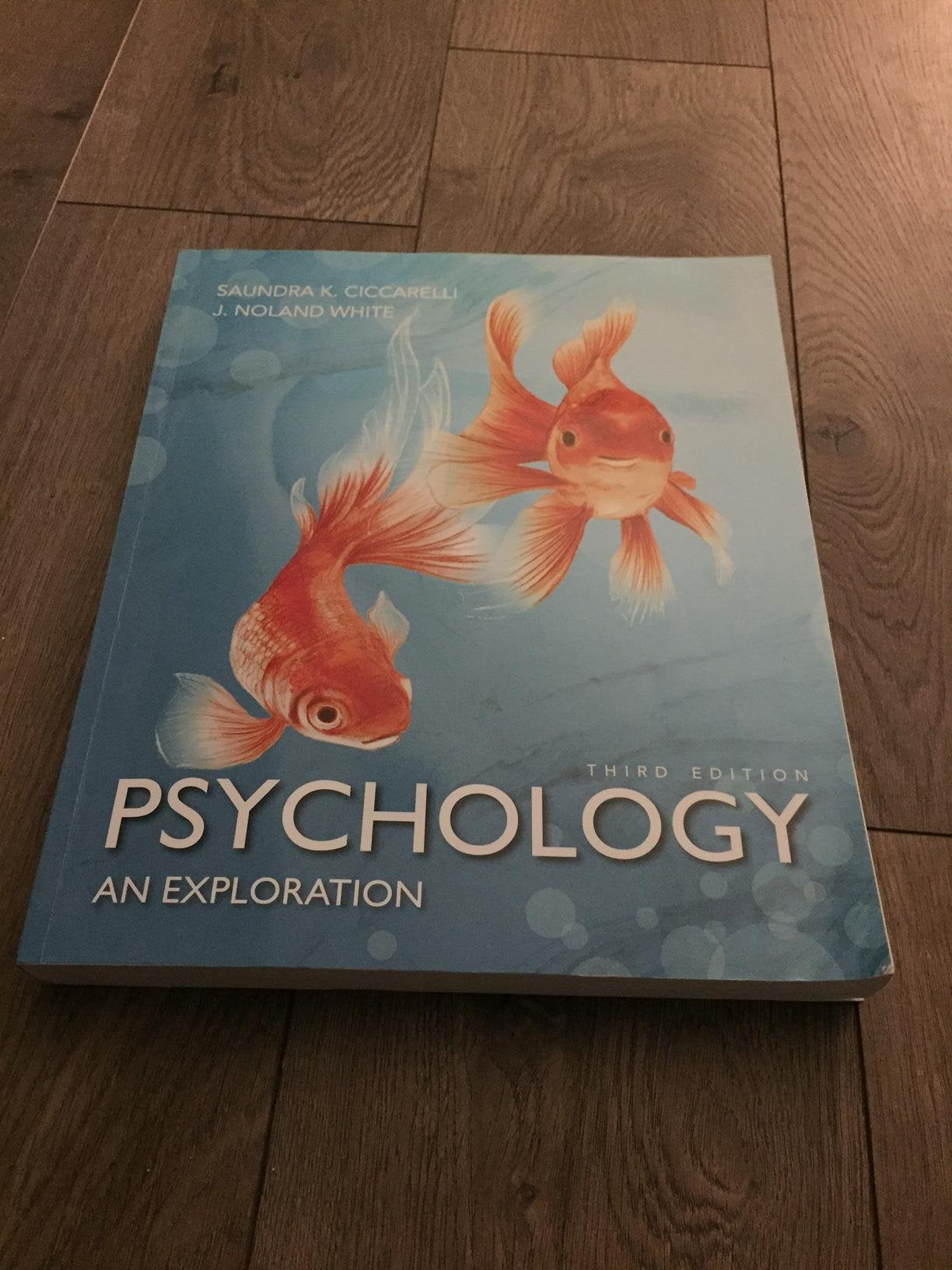 Psychology: An Exploration (3rd Edition) by Ciccarelli, Saun