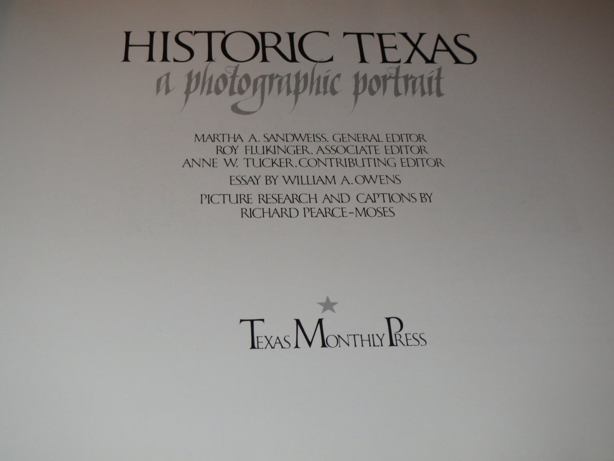 Historic Texas: A Photographic Portrait
