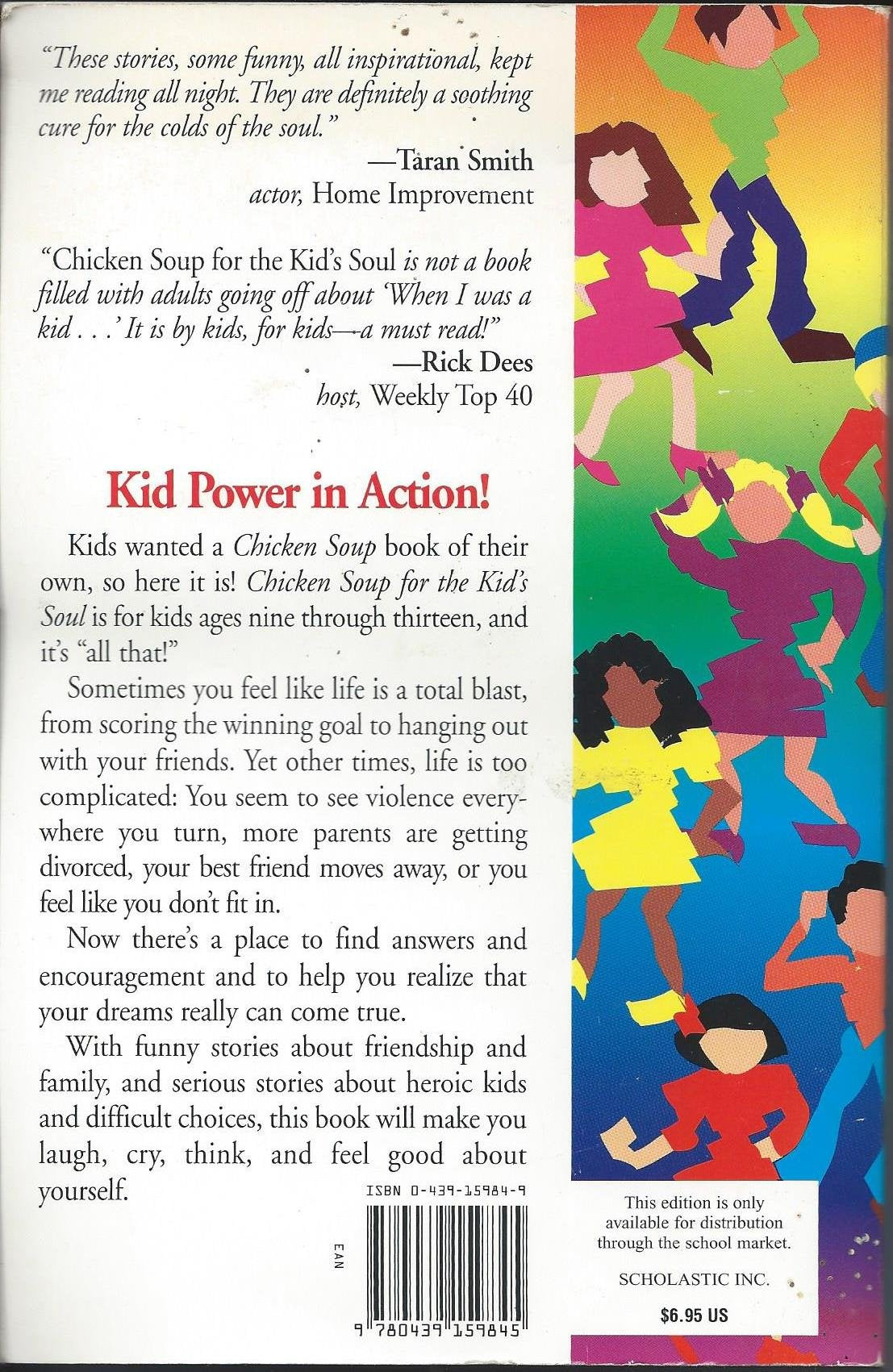 Chicken Soup for the Kid's Soul: 101 Stories of Courage, Hope and Laughter