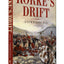Rorke's Drift: A New Perspective