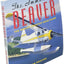 The Immortal Beaver: The World's Greatest Bush Plane by Ross