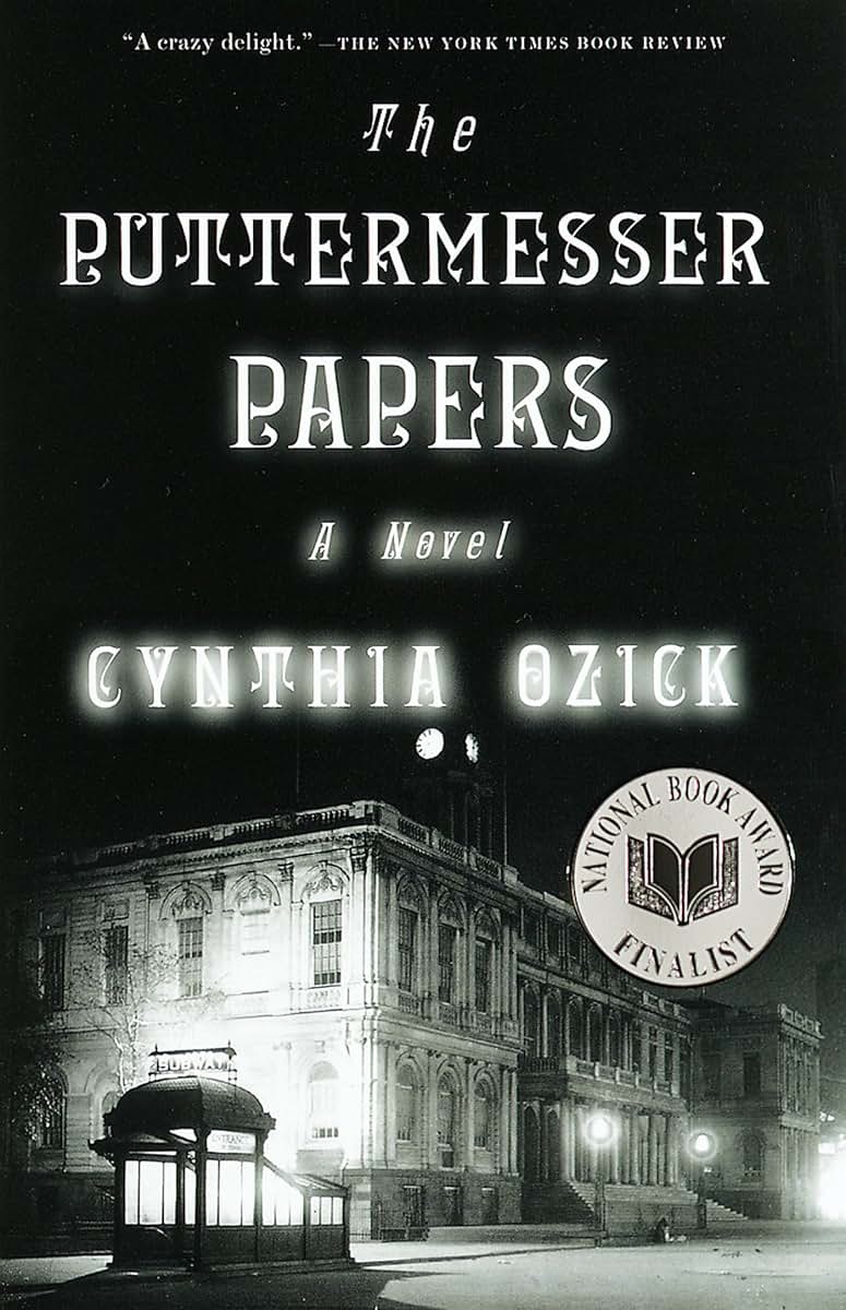 The Puttermesser Papers: A Novel by Ozick, Cynthia