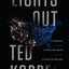 Lights Out: A Cyberattack, A Nation Unprepared, Surviving th