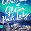 Christmas at Glitter Peak Lodge: A Novel: A Heartwarming Holiday Cozy Mystery Set in Snowy Norway