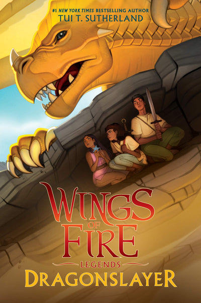 Dragonslayer (Wings of Fire: Legends) by Tui T. Sutherland