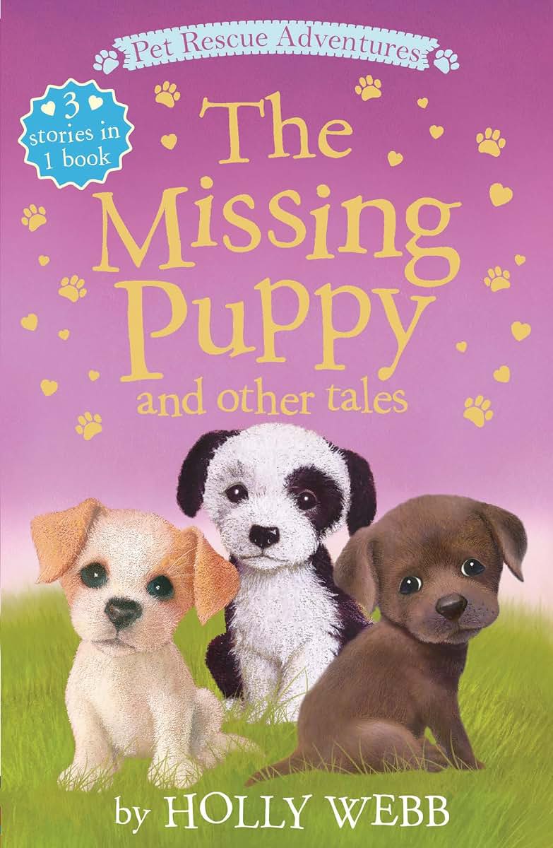 The Missing Puppy and Other Tales (Pet Rescue Adventures)