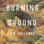 Burning Ground (Frontier Traveler)