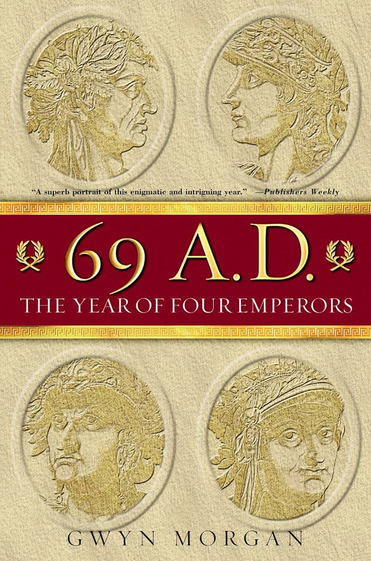 69 A.D.: The Year of Four Emperors