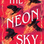 The Neon Sky (The Glittering Edge, 2)