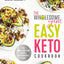 The Wholesome Yum Easy Keto Cookbook: 100 Simple Low Carb Recipes. 10 Ingredients or Less
